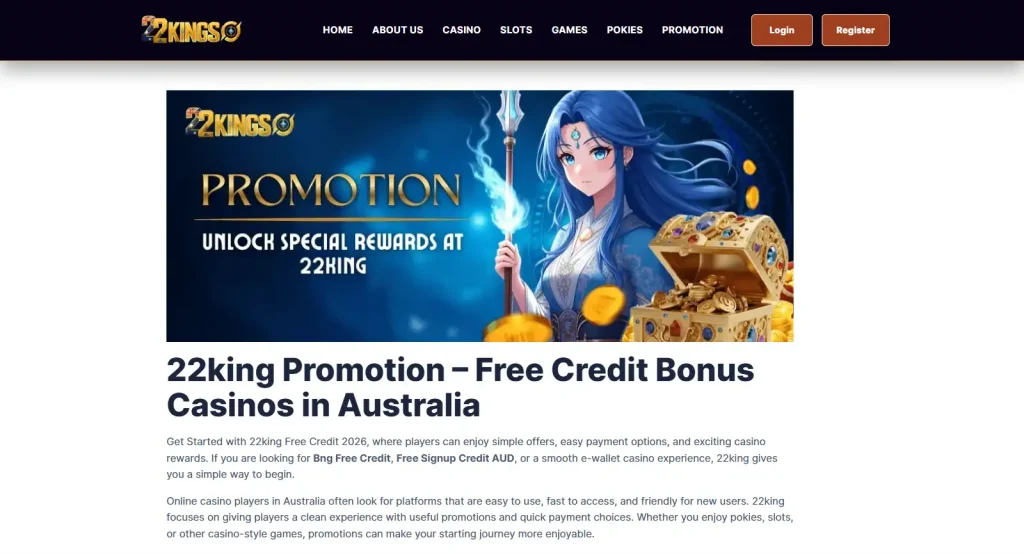 Current 22KING bonus or promotion area for Australian users